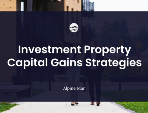 Investment Property Capital Gains Strategies
