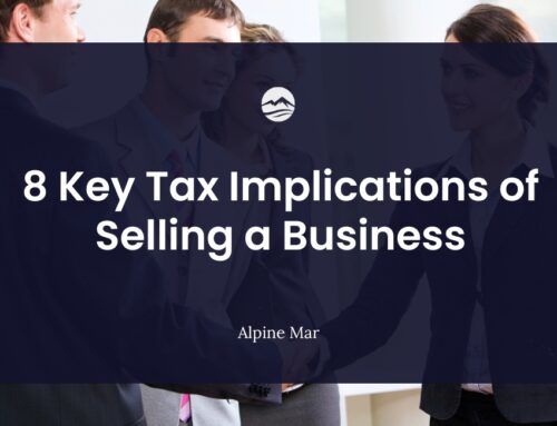 8 Must-Know Tax Implications of Selling a Business